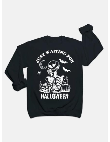 Just Waiting For Halloween Sweatshirt
