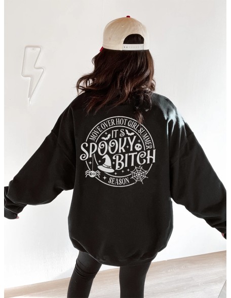 Move Over Hot Girl Summer It's Spooky Bitch Season Sweatshirt