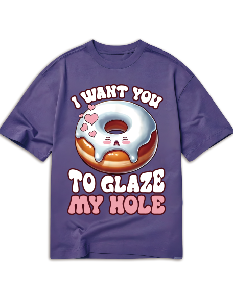 Fun I Want You To Glass Donut Prank Embarrassing Adult Humor T-Shirt, Oversized Short Sleeve Classic Heavy Cotton T Shirt Printed Graphic Tee Women's Casual Short-Sleeved Top