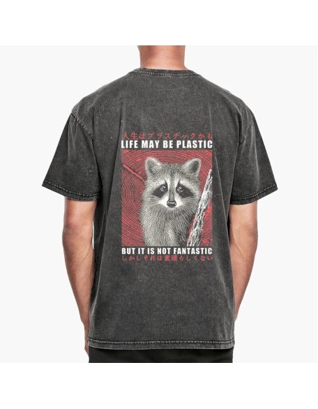 Life May Be Plastic But It Is Not Fantastic Front Back Washed T-Shirt