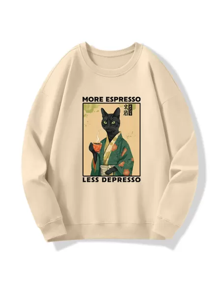 More Caffeine Less Sadness Sweatshirt
