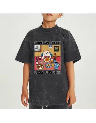 More Spaghetti Less Upsetti Kids Washed T-Shirt