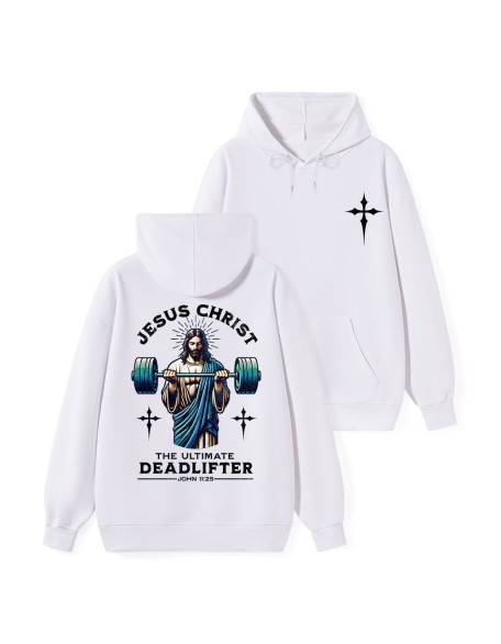 The Ultimate Deadlifter Classic Christian Hoodie