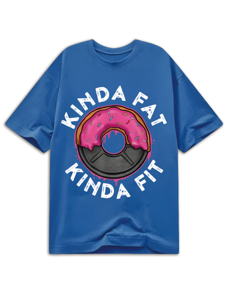 Gym Workout Kinda Fat Kinda Fit Funny Doughnut Gift T-Shirt - MADE IN USA Regular-Fit, Family Clothing