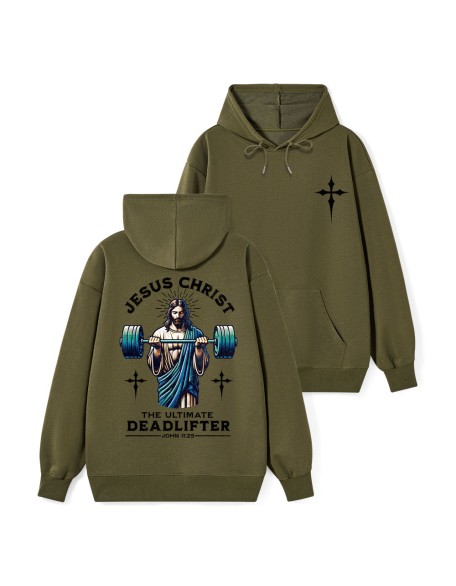 The Ultimate Deadlifter Classic Christian Hoodie