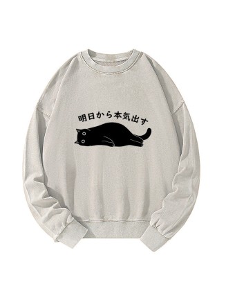I'm Going To Get Serious Tomorrow Washed Sweatshirt