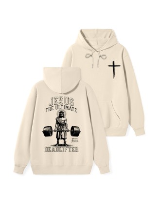 Jesus The Ultimate Deadlifter Classic Christian Hoodie