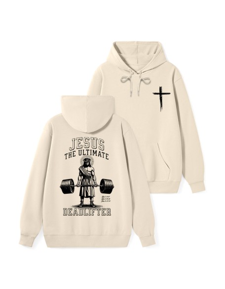 Jesus The Ultimate Deadlifter Classic Christian Hoodie