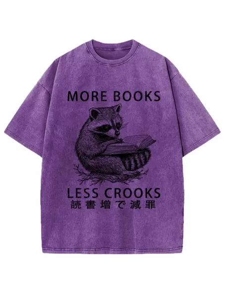 More Books Less Crooks Washed T-Shirt