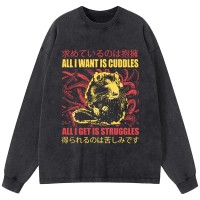 All I Want Is Cuddles Washed Long Sleeve T-Shirt