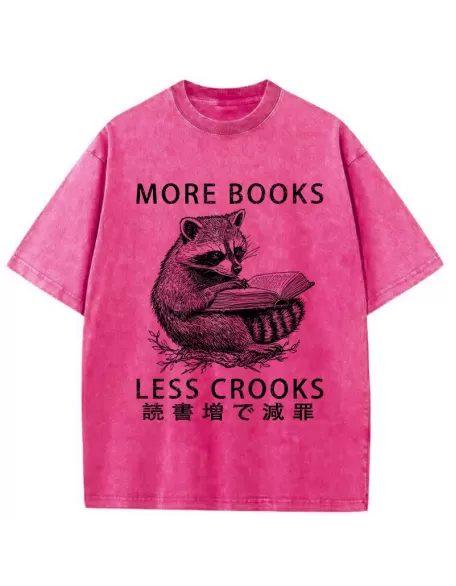 More Books Less Crooks Washed T-Shirt