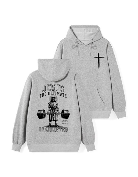 Jesus The Ultimate Deadlifter Classic Christian Hoodie