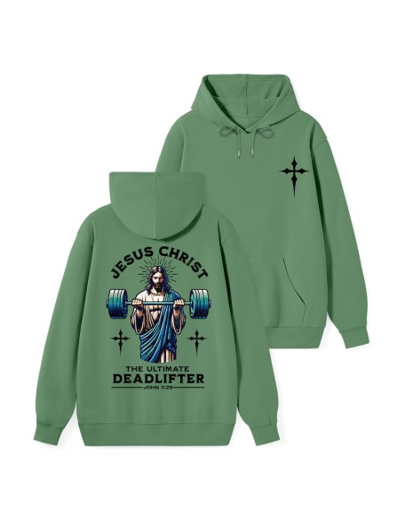The Ultimate Deadlifter Classic Christian Hoodie