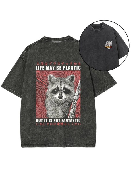 Life May Be Plastic But It Is Not Fantastic Front Back Washed T-Shirt