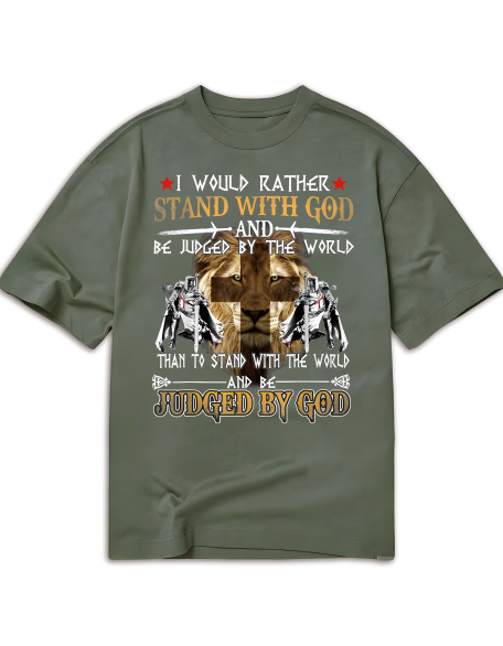 I Would Rather Stand With God Knight Templar T Shirt