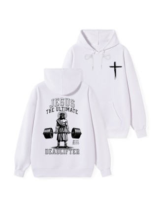 Jesus The Ultimate Deadlifter Classic Christian Hoodie