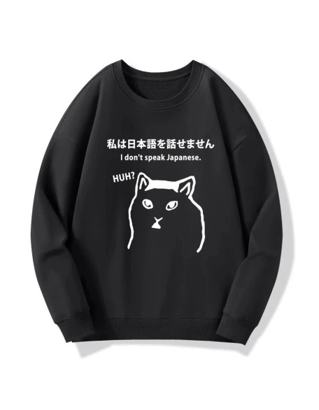 I Don't Speak Japanese Sweatshirt