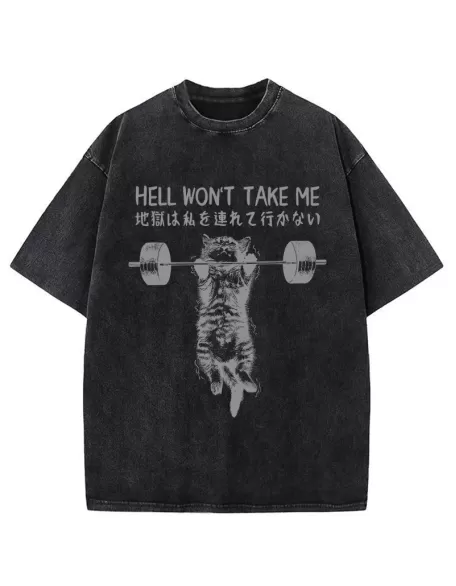 Hell Won't Take Me Washed T-Shirt