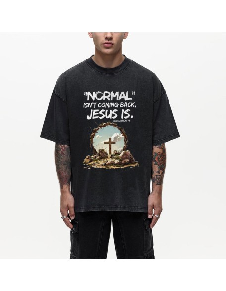 Normal Isn't Coming Back Christian Washed T-Shirt