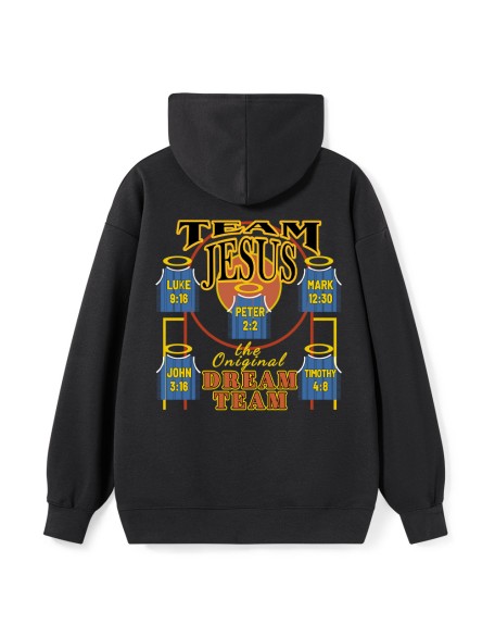 Team Jesus The Original Dream Team Luke 9:16 Peter 2:2 Mark 12:30 John 3:16 Timothy 4:18 Christian Hoodie
