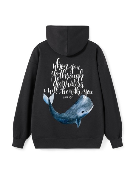 When You Got Through Deep Waters I Will Be With You Isaiah 43:2 Christian Hoodie